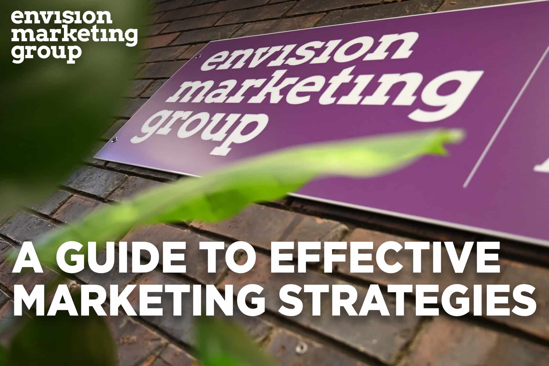 A Guide to Effective Marketing Strategies for Business Owners