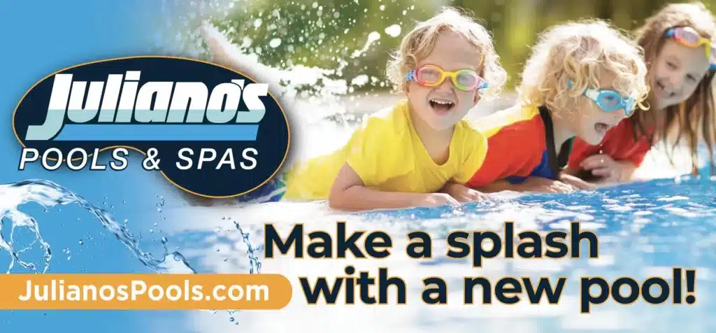 Three young children in colorful shirts and goggles are happily playing on a poolside waterslide. The text reads, Julianos Pools & Spas. Make a splash with a new pool! JulianosPools.com.